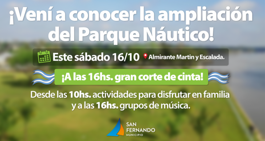 ESTE SÁBADO, GRAN INAUGURACIÓN DE LA AMPLIACIÓN DEL PARQUE NÁUTICO 