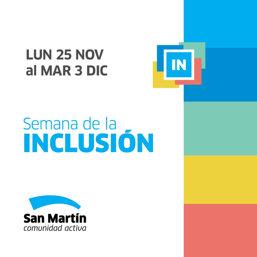 EMPIEZA UNA NUEVA SEMANA DE LA INCLUSIÓN EN SAN MARTÍN